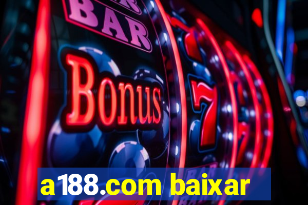 a188.com baixar